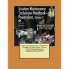 Aviation Maintenance Technician Handbook Powerplant Volume 2 .By: Federal Aviation Administration (FAA) - Paperback