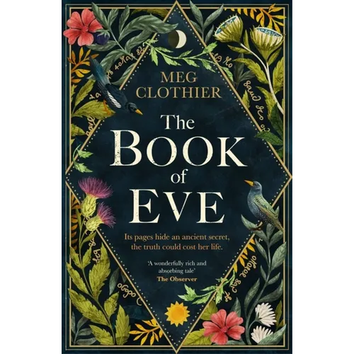 The Book of Eve: A Beguiling Historical Feminist Tale - Inspired by the Undeciphered Voynich Manuscript - Hardcover