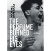 The Perfume Burned His Eyes - Paperback