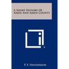 A Short History of Aiken and Aiken County - Paperback