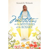 MEDITATIONS on the MYSTERIES of the ROSARY - Paperback