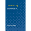 Contested City: Municipal Politics and the Rise of Nazism in Altona, 1917-1937 - Paperback