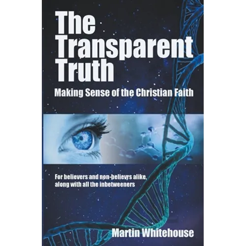 The Transparent Truth - Paperback