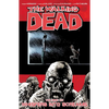 Walking Dead Volume 23: Whispers Into Screams - Paperback