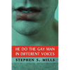 He Do the Gay Man in Different Voices - Paperback