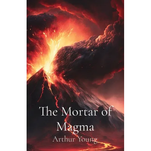 The Mortar of Magma - Paperback
