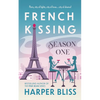 French Kissing: Season One - Paperback