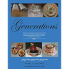 Generations: A Collection of Polish and Eastern European Recipes Handed Down for Over 100 Years - Paperback
