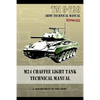 M24 Chaffee Light Tank Technical Manual: TM 9-729 - Paperback
