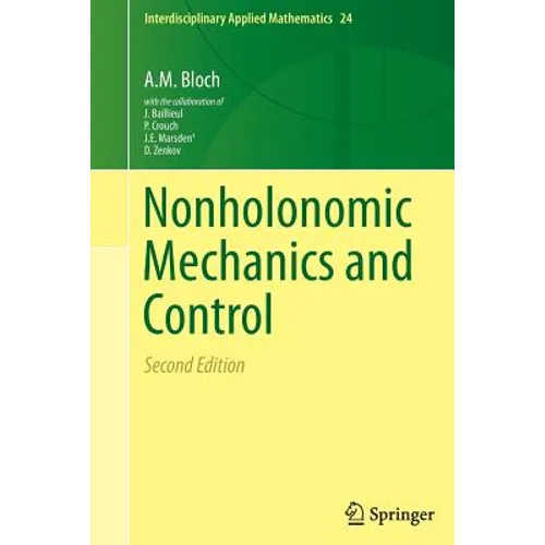 Nonholonomic Mechanics and Control - Paperback