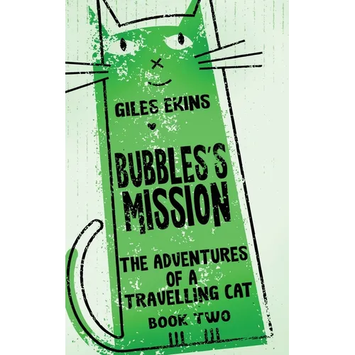 Bubbles's Mission - Hardcover