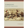 Turkestan Down to the Mongol Invasion - Paperback