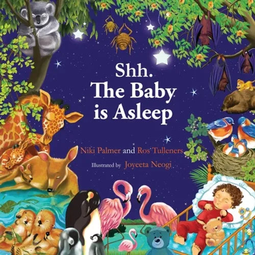 Shh. The Baby is Asleep: Your favourite baby animals bedtime story. - Paperback