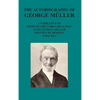 The Autobiography of George Muller a Narrative of Some of the Lord's Dealings with George Muller Written by Himself Vol I - Hardcover