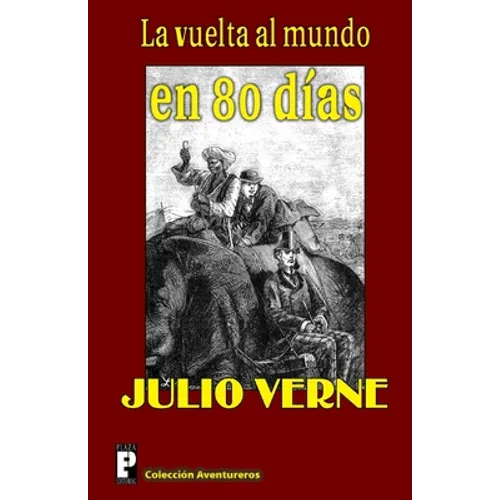 La vuelta al mundo en 80 dias - Paperback