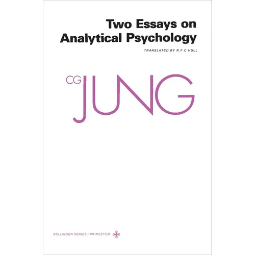 Collected Works of C. G. Jung, Volume 7: Two Essays in Analytical Psychology - Paperback