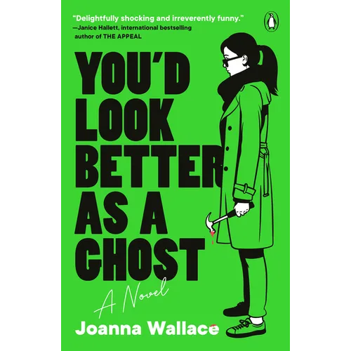 You'd Look Better as a Ghost - Paperback