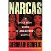 Narcas: The Secret Rise of Women in Latin America's Cartels - Hardcover