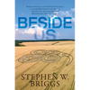 Beside Us: A Supernatural Mystery - Paperback