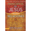 Los Principios de Jesus Sobre las Relaciones = The Relationship Principles of Jesus = The Relationship Principles of Jesus = The Relationship Principl - Paperback