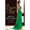The Dress Thief: A gripping novel of fashion, secrets and intrigue in 1930s Paris - Paperback