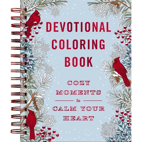 Cozy Moments to Calm Your Heart: Devotional Adult Coloring Book (77 Daily Devotions and Coloring Pages to Warm Your Soul) - The Perfect Gift for Chris - Spiral