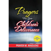 Prayers for your children's deliverance - Paperback