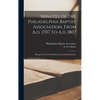Minutes Of The Philadelphia Baptist Association, From A.d. 1707 To A.d. 1807: Being The First One Hundred Years Of Its Existence - Hardcover