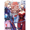 The War of Greedy Witches, Vol. 1: 32 of the Wickedest Women Duel to the Death Volume 1 - Paperback