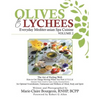 Olives to Lychees: Everyday Mediter-asian Spa Cuisine Volume 2 - Paperback