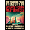 The Wildside Press Treasury of Science Fiction Masterpieces - Paperback