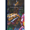 Philippine Folk Tales - Hardcover