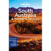 Lonely Planet South Australia & Northern Territory: Plan the Trip of a Lifetime Detailed Itineraries & Maps Insider Tips Covers Adelaide, Kangaroo Isl - Paperback