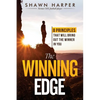 The Winning Edge: 8 Principles That Will Bring Out the Winner in You! - Paperback
