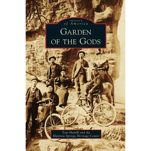 Garden of the Gods - Hardcover