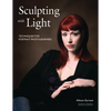 Sculpting with Light: Techniques for Portrait Photographers - Paperback
