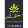 Marijuana: Growing bundle - 2 Manuscripts to learn how to grow marijuana and CBD Hemp Oil - Paperback