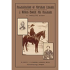 Assassination of Abraham Lincoln: : The Flight, Pursuit, Capture, Death and Burial of J. Wilkes Booth, His Assassin - Paperback