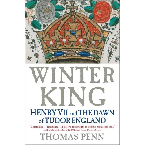 Winter King: Henry VII and the Dawn of Tudor England - Paperback