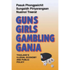 Guns, Girls, Gambling, Ganja: Thailand's Illegal Economy and Public Policy - Paperback