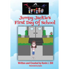 Team Adventure Kids: Jumpy Jackie's First Day of School - Paperback