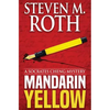 Mandarin Yellow: A Socrates Cheng Mystery - Paperback