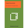 Camp Follower: The Story Of A Soldier's Wife - Paperback