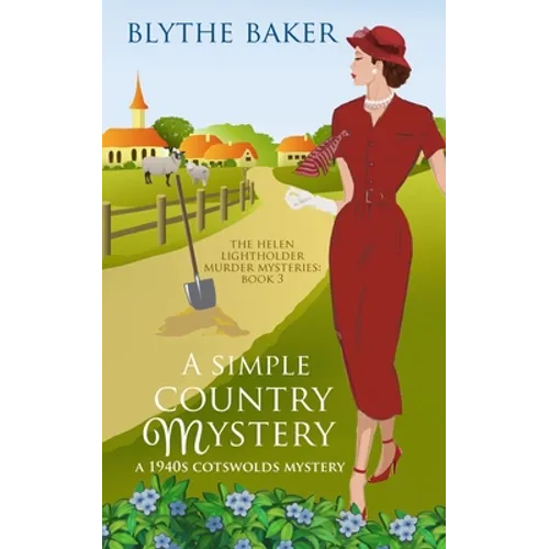 A Simple Country Mystery: A 1940s Cotswolds Mystery - Paperback