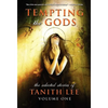 Tempting the Gods - Hardcover
