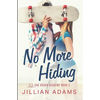 No More Hiding: A Young Adult Sweet Romance - Paperback