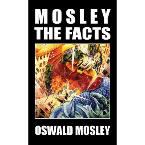 Mosley - The Facts - Hardcover