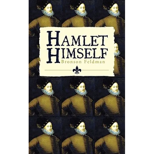 Hamlet Himself - Paperback