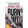 Burn Out - Paperback