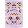 Fragrant Melodies - Paperback